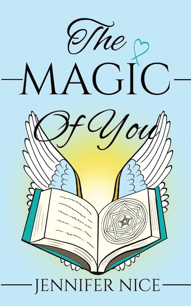 The Magic Of You
