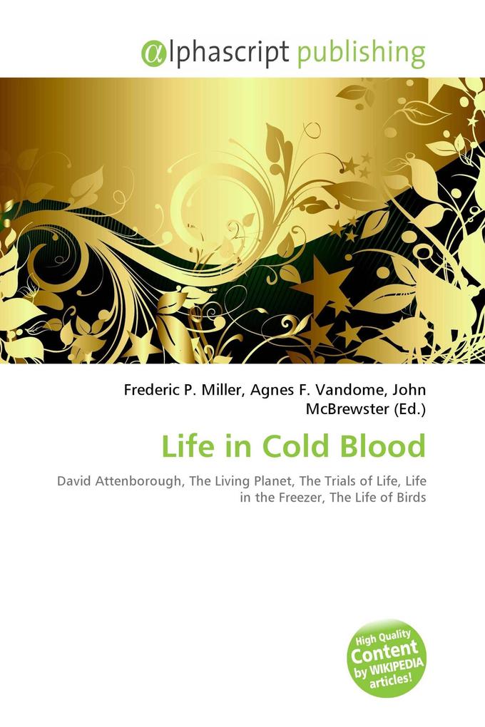 Life in Cold Blood