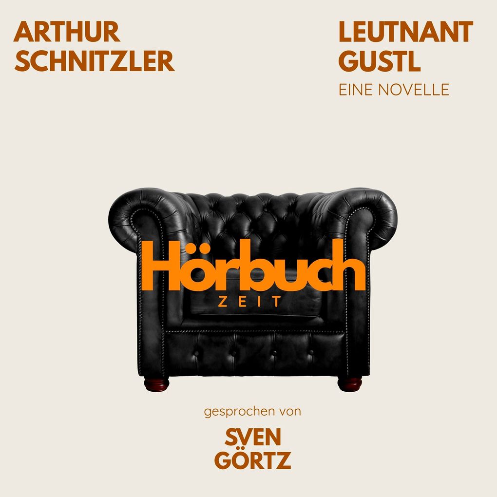 Leutnant Gustl. Eine Novelle.
