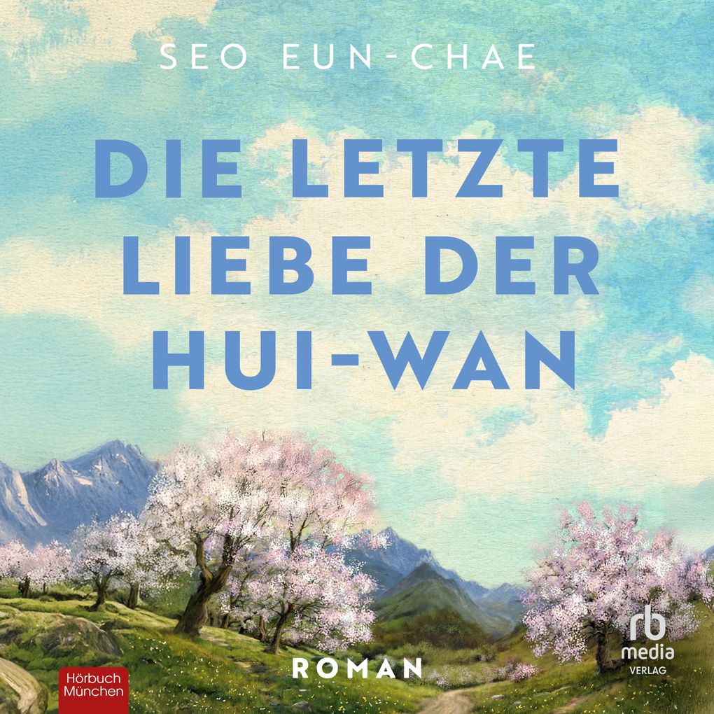 Die letzte Liebe der Hui-wan