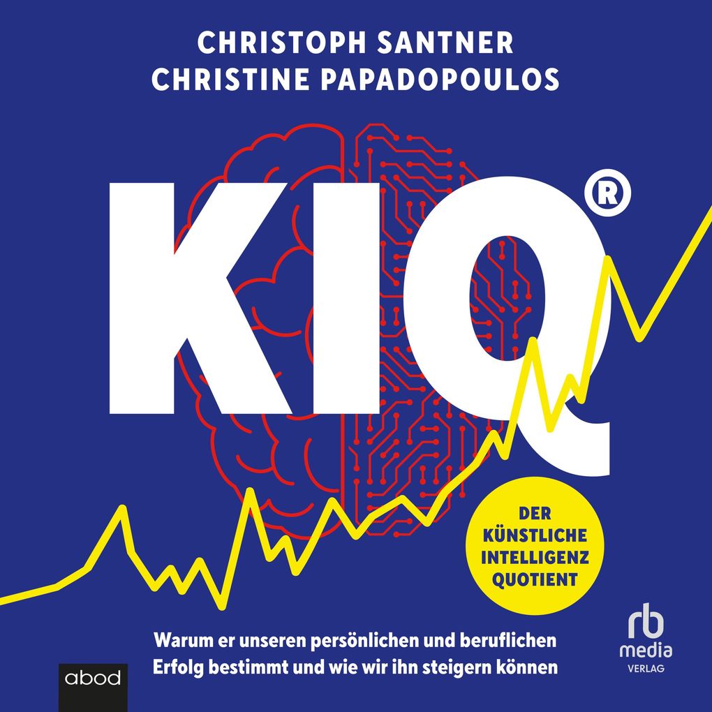 KIQ - Der Künstliche Intelligenz Quotient