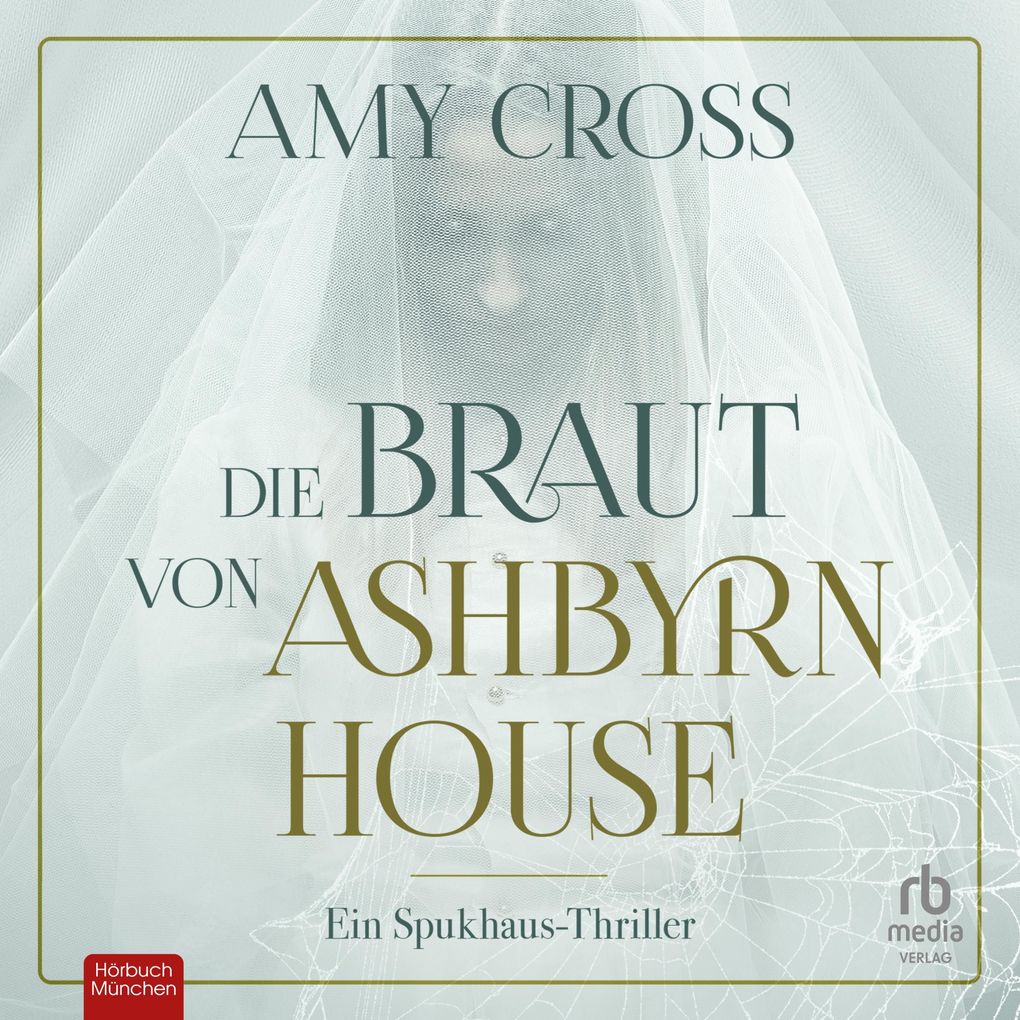 Die Braut von Ashbyrn House
