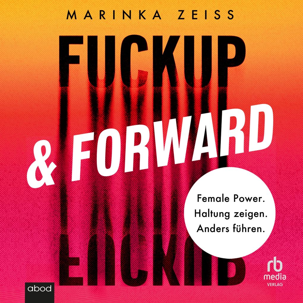Fuckup & Forward