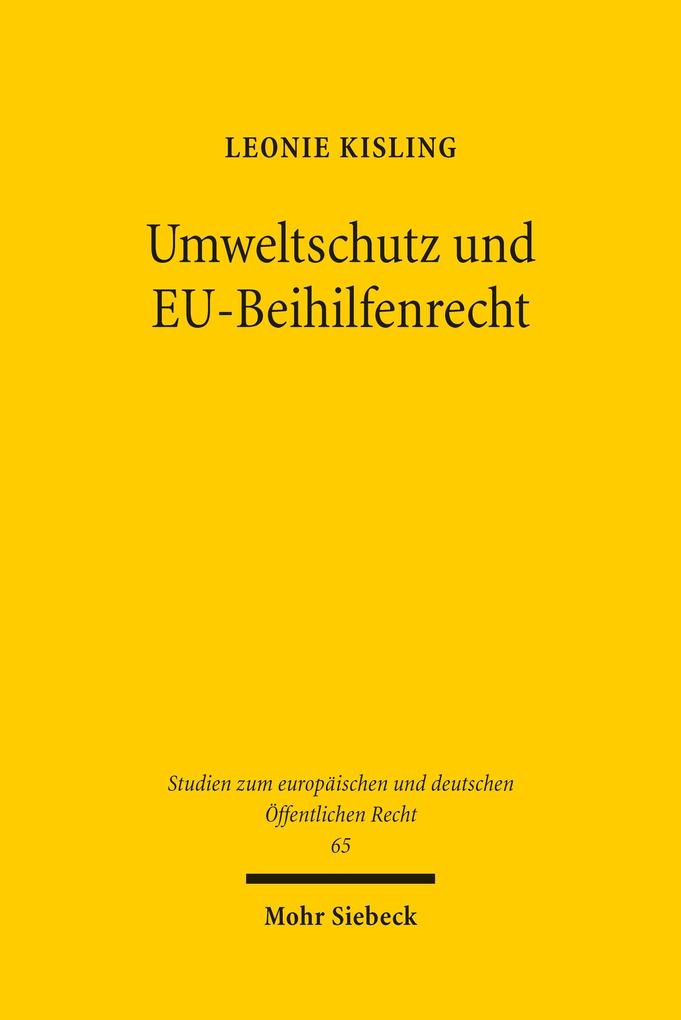 Umweltschutz und EU-Beihilfenrecht