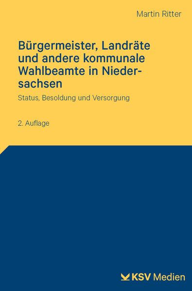 Bürgermeister Landräte und andere kommunale Wahlbeamte in Niedersachsen