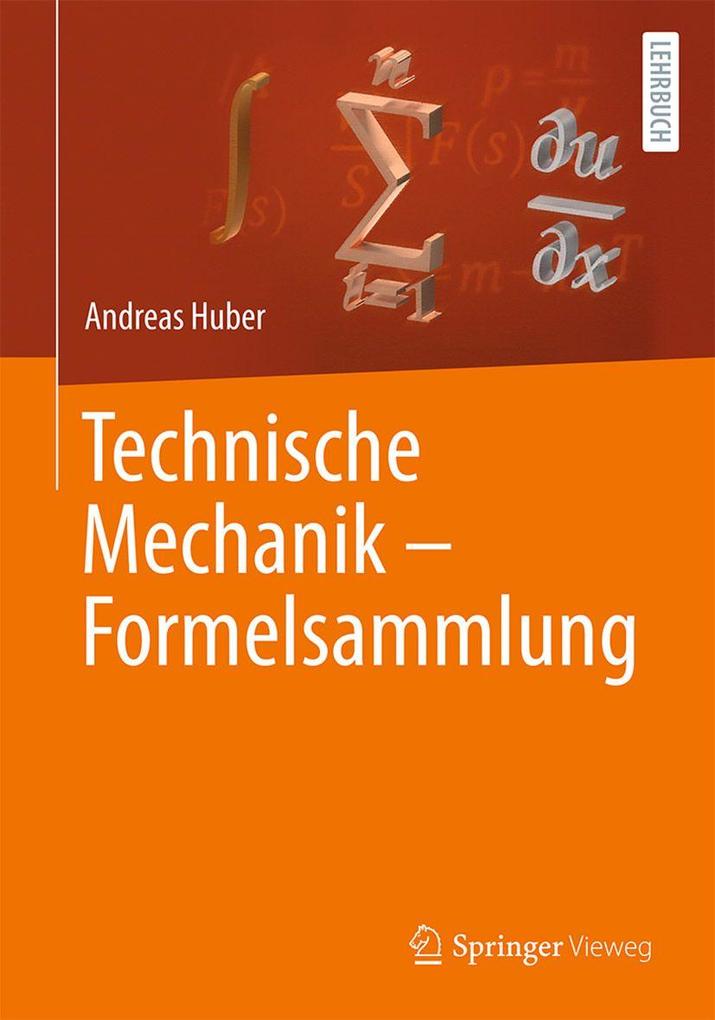 Technische Mechanik - Formelsammlung