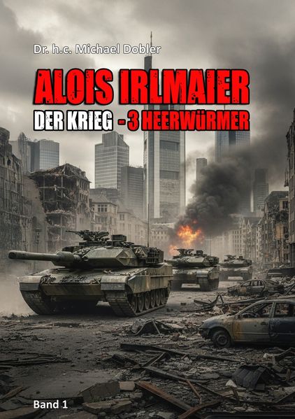 Alois Irlmaier - Der Krieg