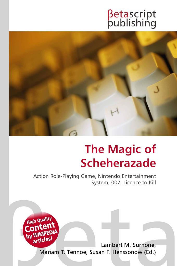 The Magic of Scheherazade