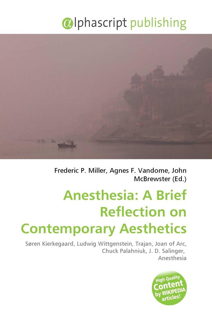 Anesthesia: A Brief Reflection on Contemporary Aesthetics