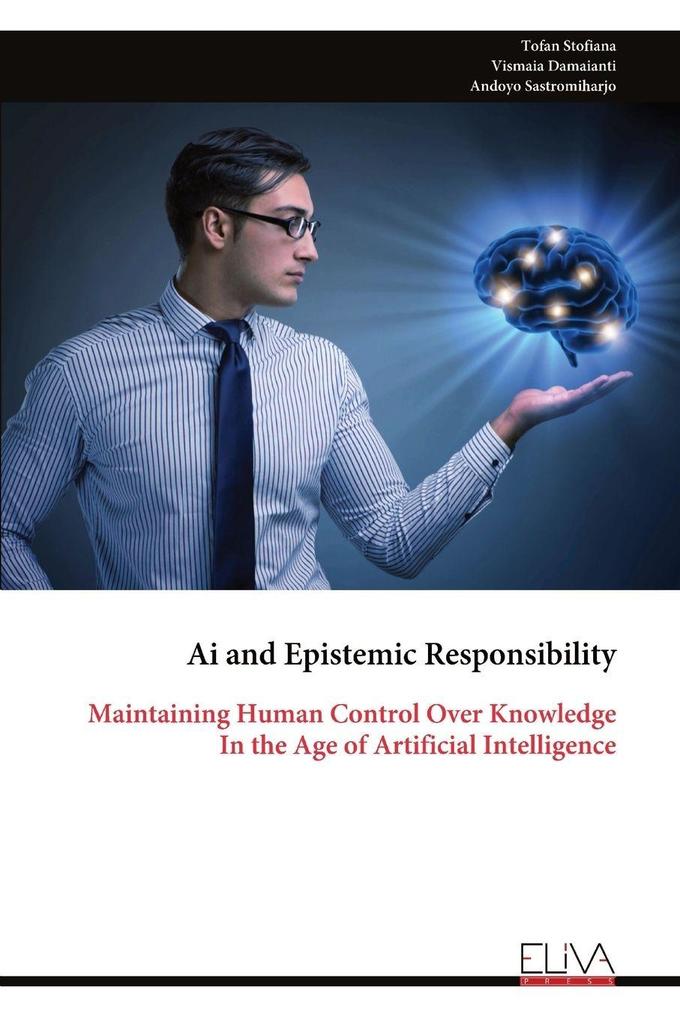 Ai and Epistemic Responsibility