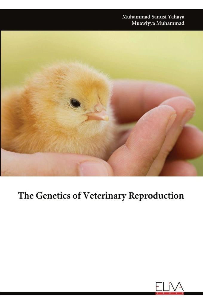 The Genetics of Veterinary Reproduction