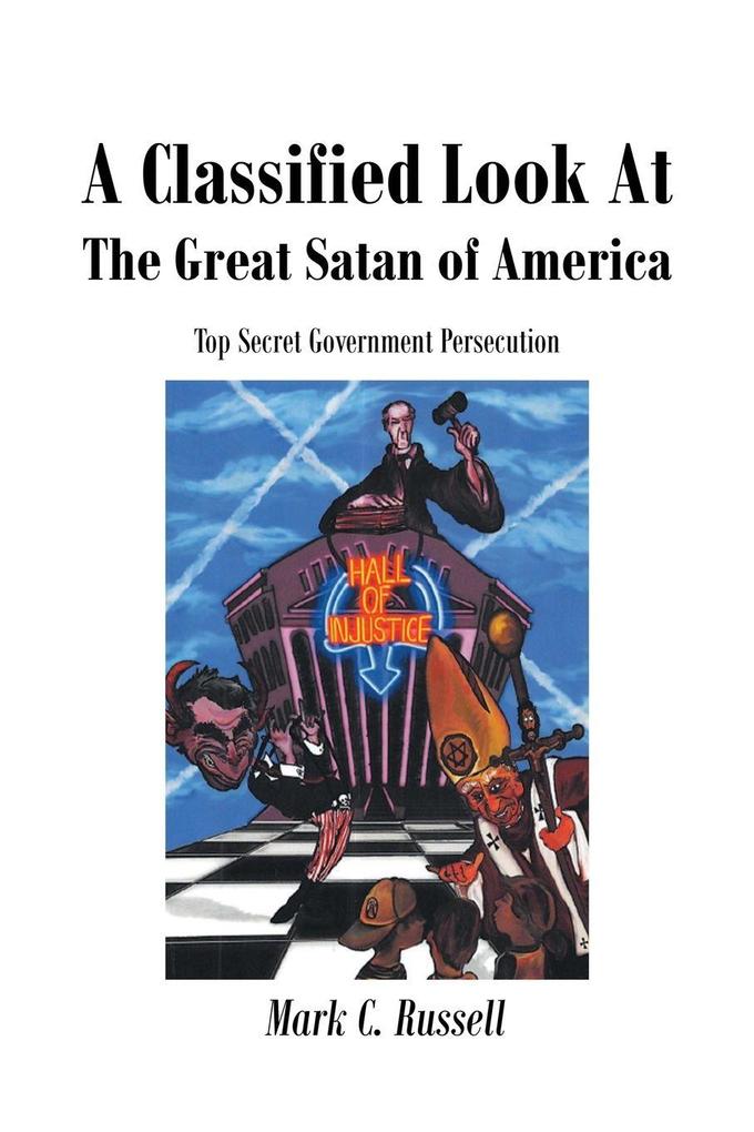 A Classified Look At The Great Satan of America