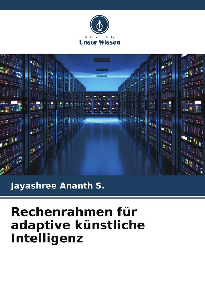 Rechenrahmen für adaptive künstliche Intelligenz