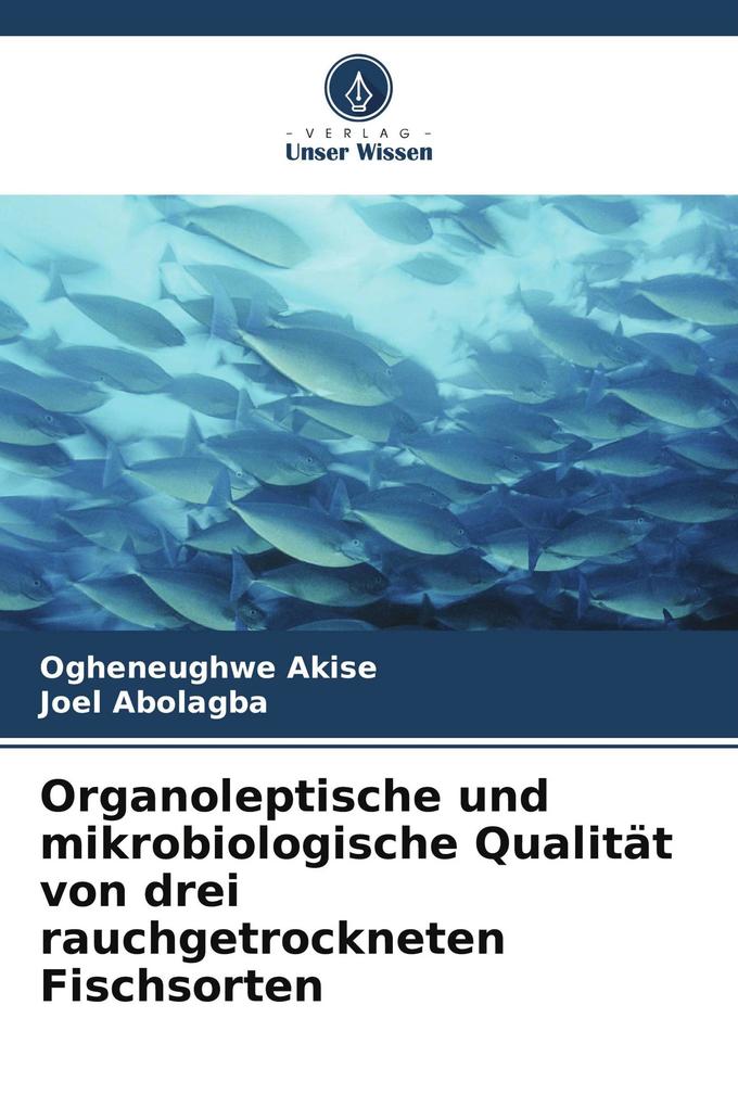 Organoleptische und mikrobiologische Qualität von drei rauchgetrockneten Fischsorten