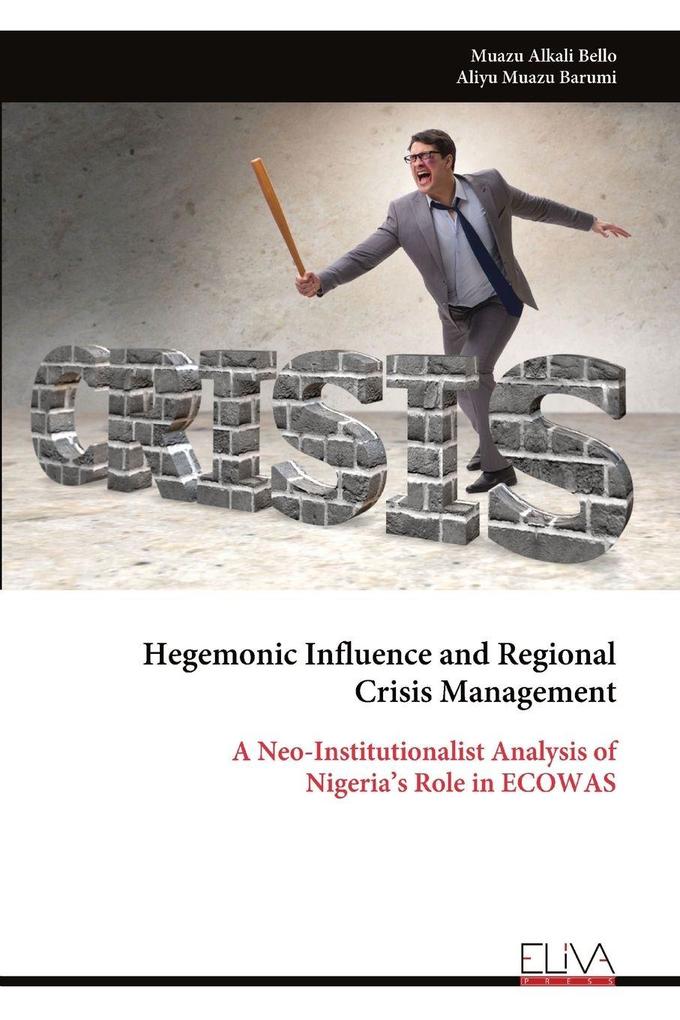 Hegemonic Influence and Regional Crisis Management