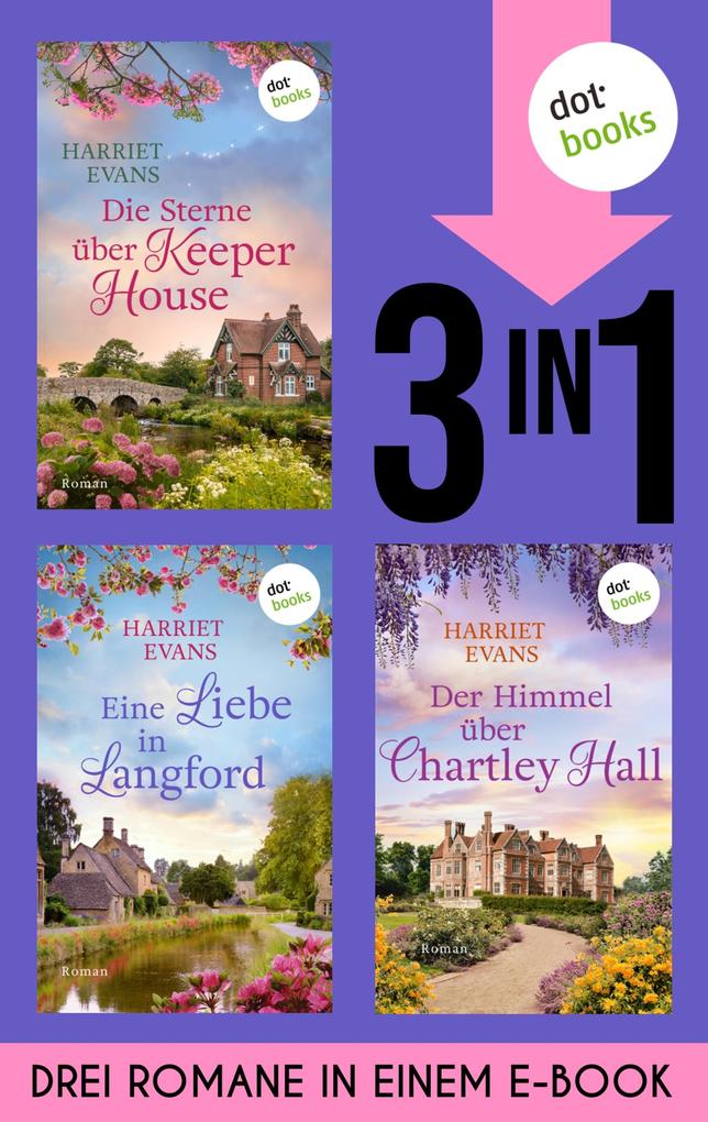 Die Sterne über Keeper House Eine Liebe in Langford & Der Himmel über Chartley Hall