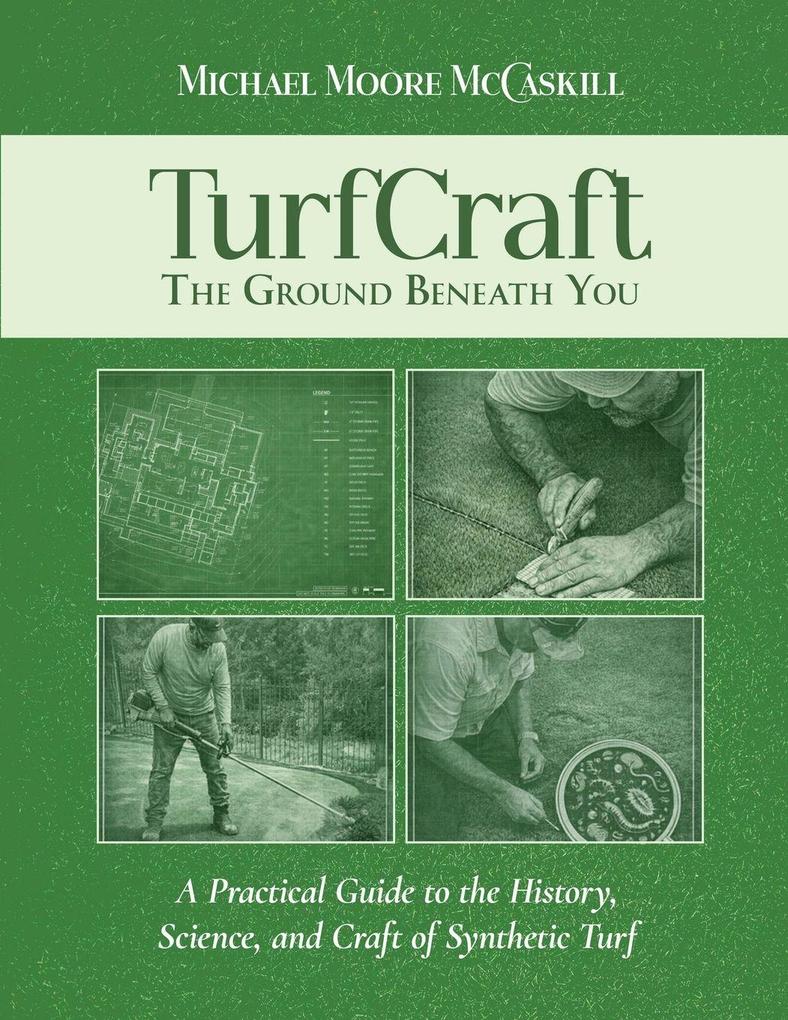 TurfCraft - The Ground Beneath You