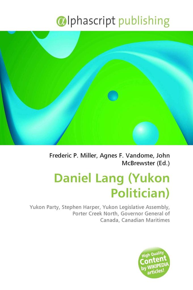 Daniel Lang (Yukon Politician)