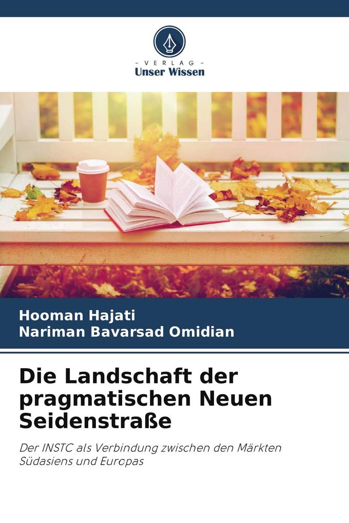 Die Landschaft der pragmatischen Neuen Seidenstraße
