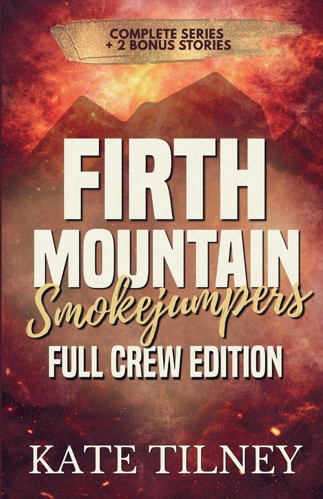 Firth Mountain Smokejumpers
