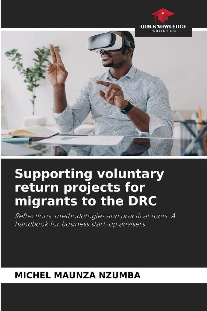 Supporting voluntary return projects for migrants to the DRC