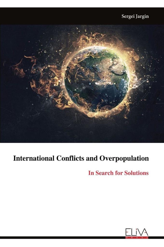 International Conflicts and Overpopulation