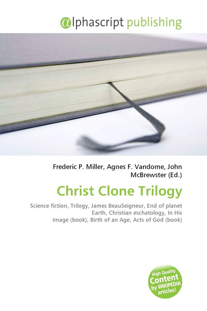 Christ Clone Trilogy