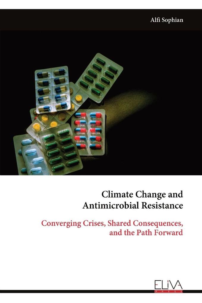 Climate Change and Antimicrobial Resistance