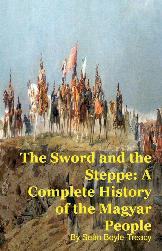 The Sword and the Steppe