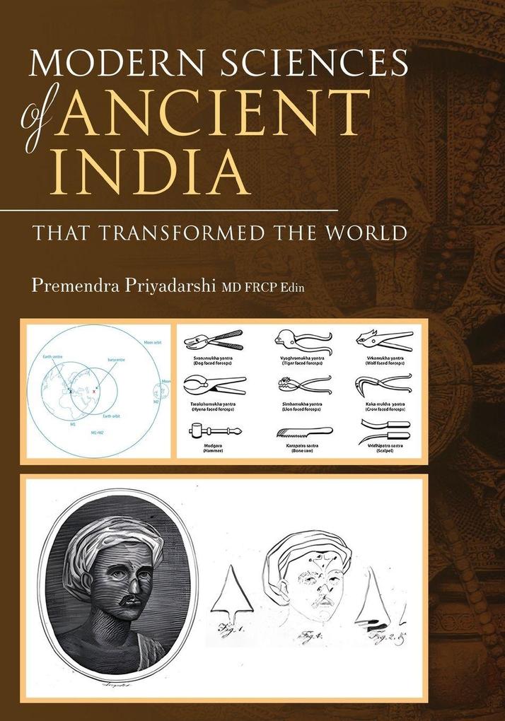 Modern Sciences of Ancient India - That Transformed the World