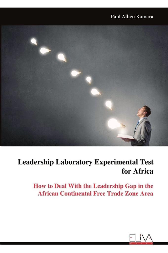 Leadership Laboratory Experimental Test for Africa