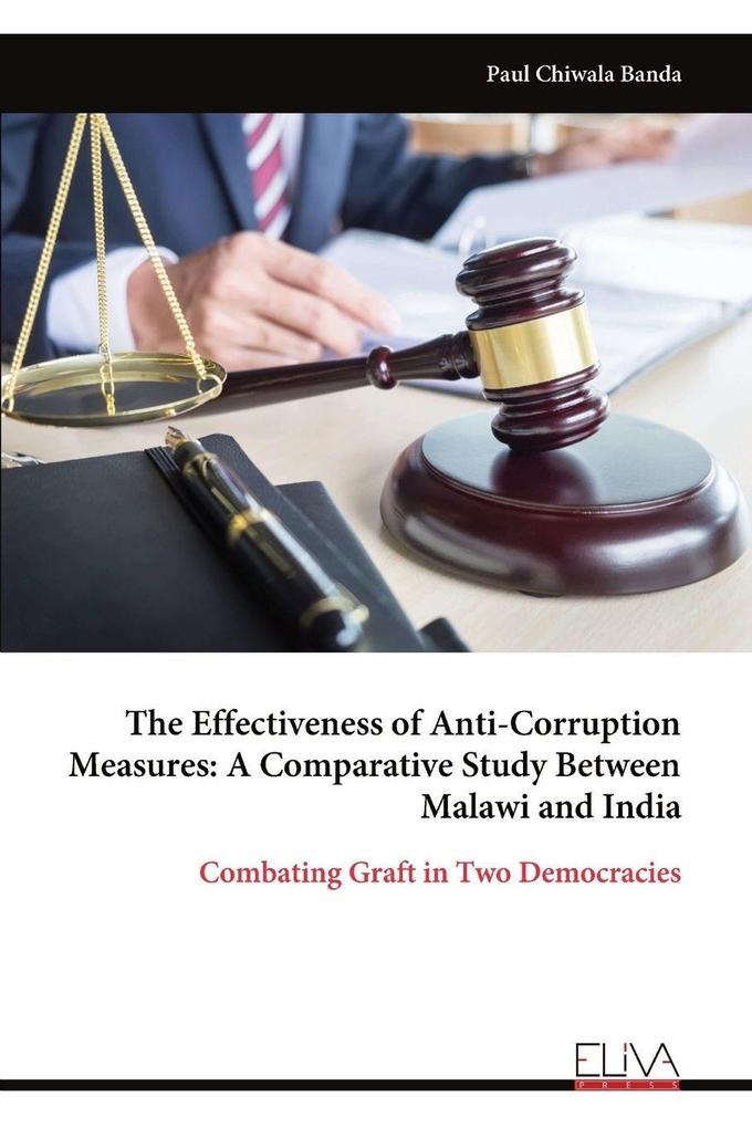 The Effectiveness of Anti-Corruption Measures
