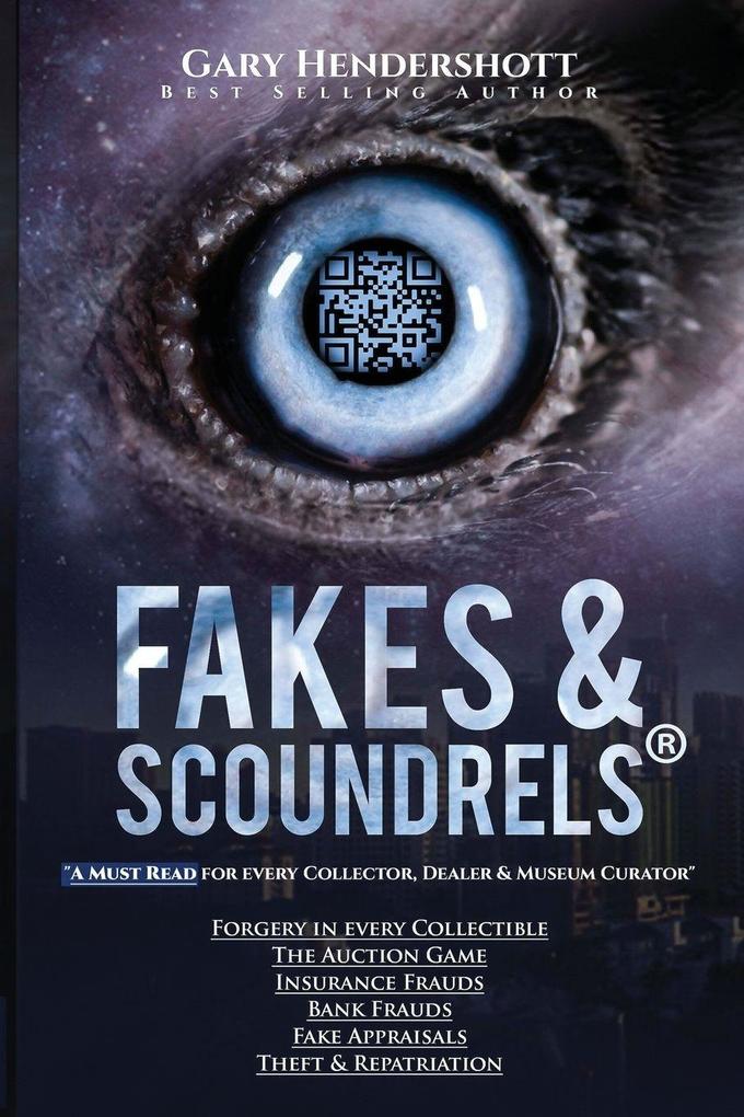 Fakes And Scoundrels