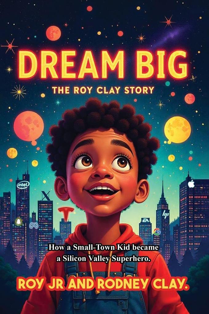 'Dream Big - The Roy Clay Story'