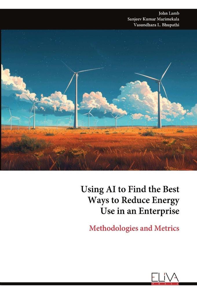 Using AI to Find the Best Ways to Reduce Energy Use in an Enterprise