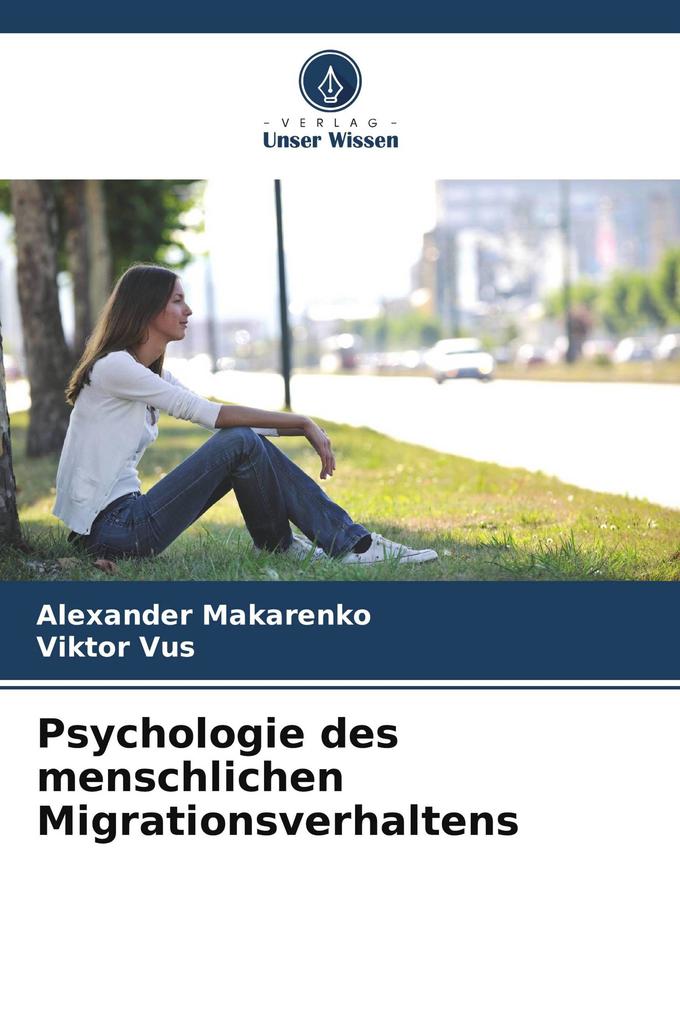 Psychologie des menschlichen Migrationsverhaltens