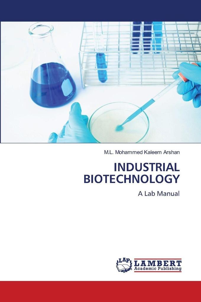 INDUSTRIAL BIOTECHNOLOGY