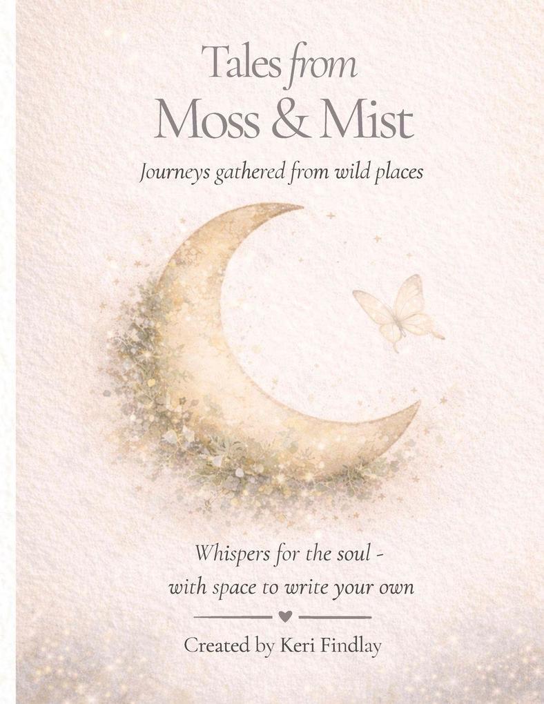 Tales from Moss & Mist