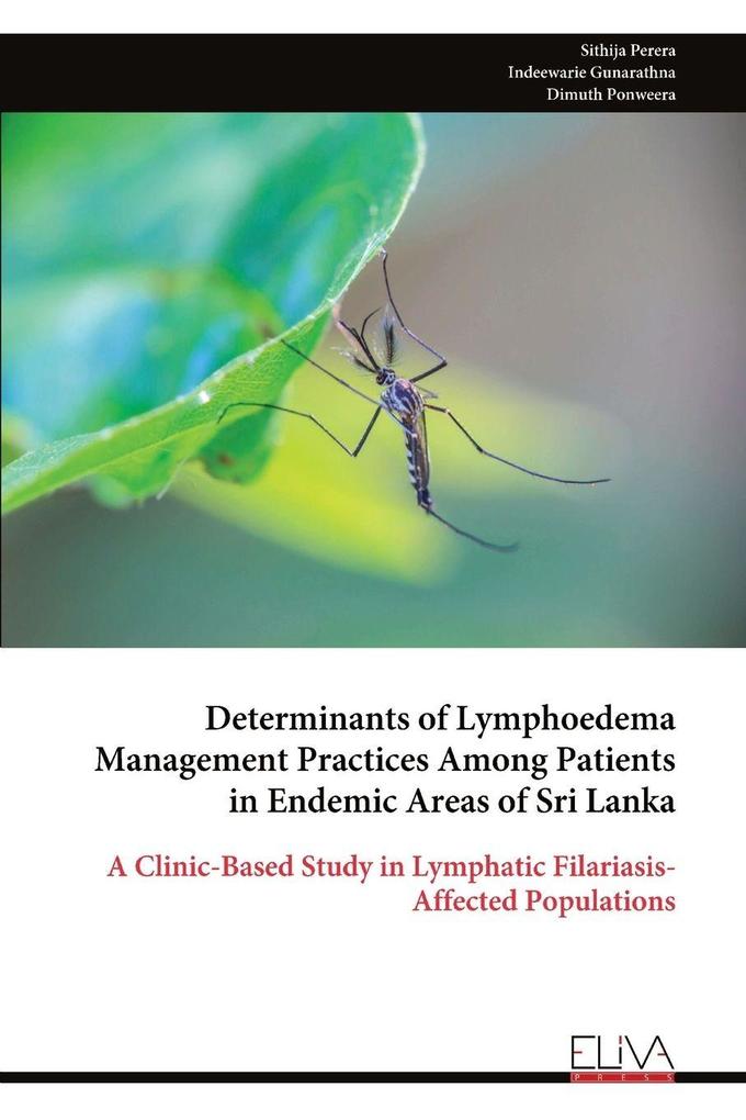 Determinants of Lymphoedema Management Practices Among Patients in Endemic Areas of Sri Lanka