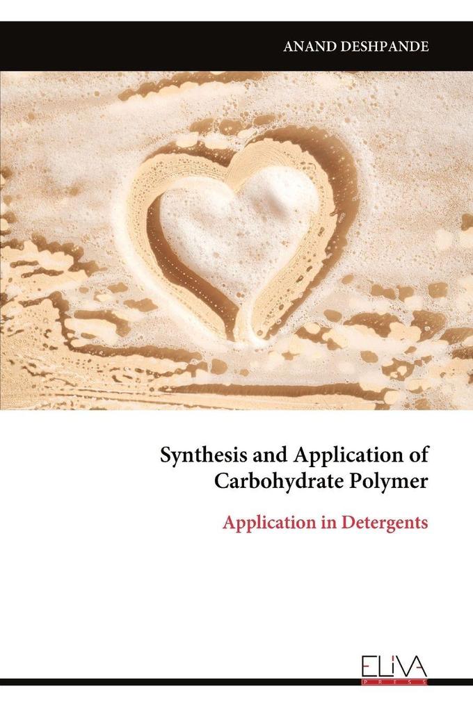 Synthesis and Application of Carbohydrate Polymer