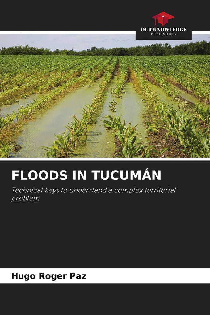 FLOODS IN TUCUMÁN