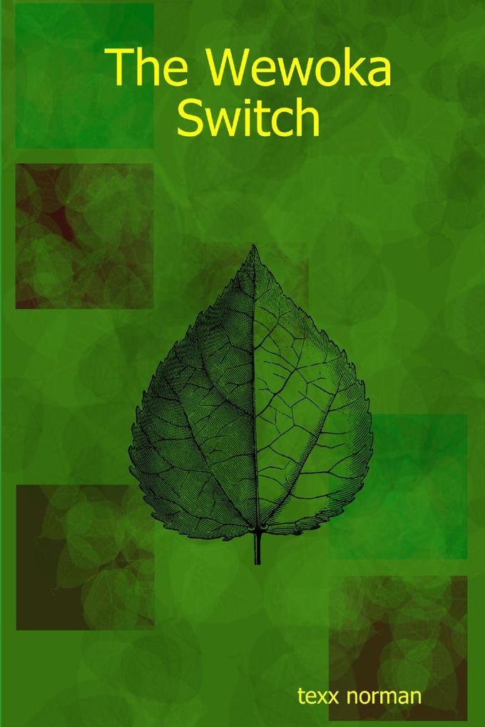 The Wewoka Switch
