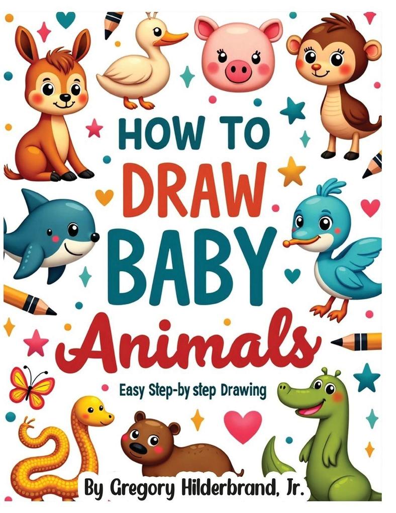 How to Draw Baby Animals