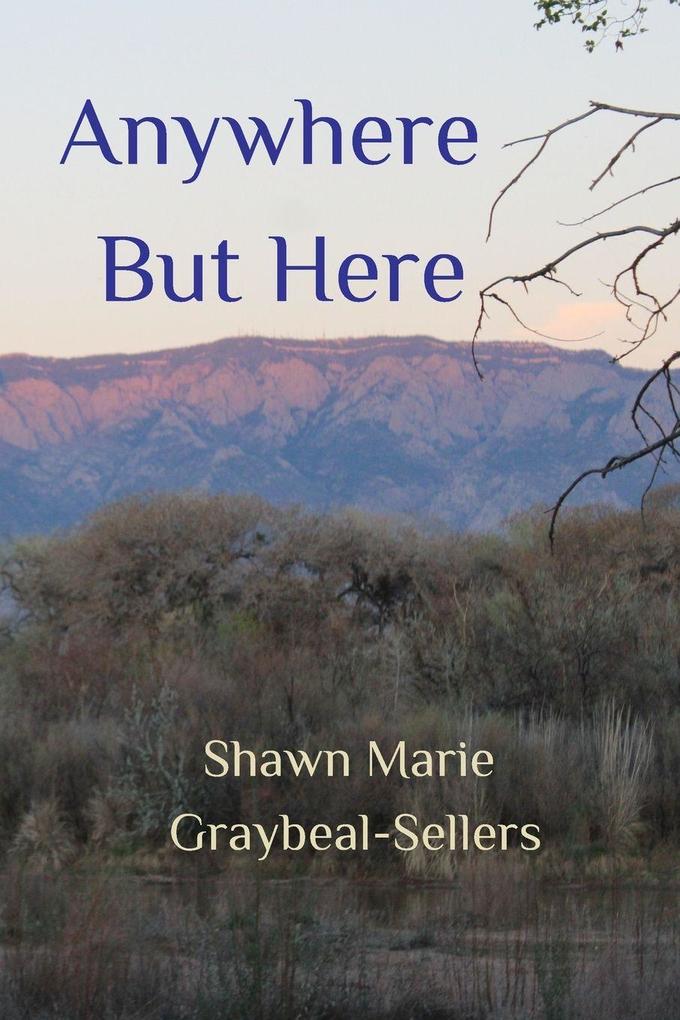 Anywhere But Here