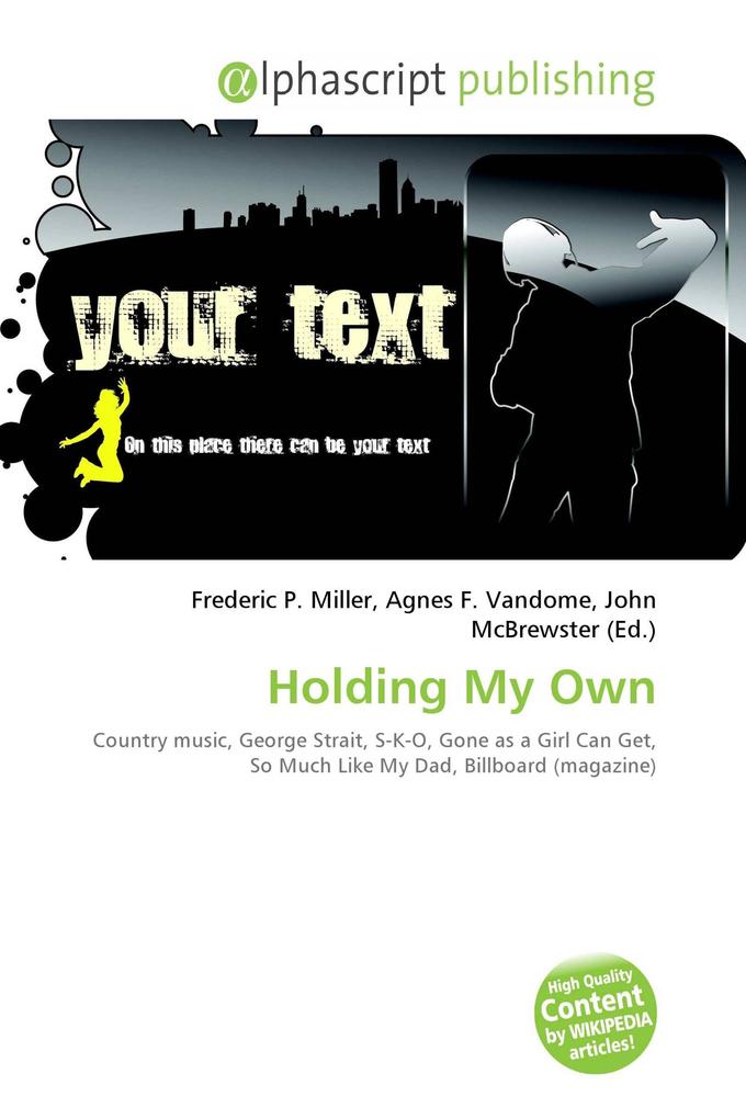 Holding My Own