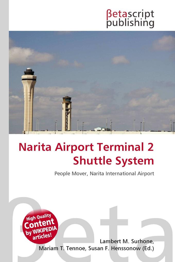 Narita Airport Terminal 2 Shuttle System