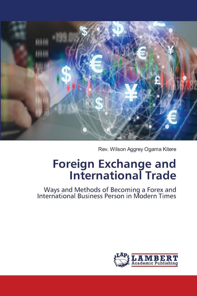 Foreign Exchange and International Trade