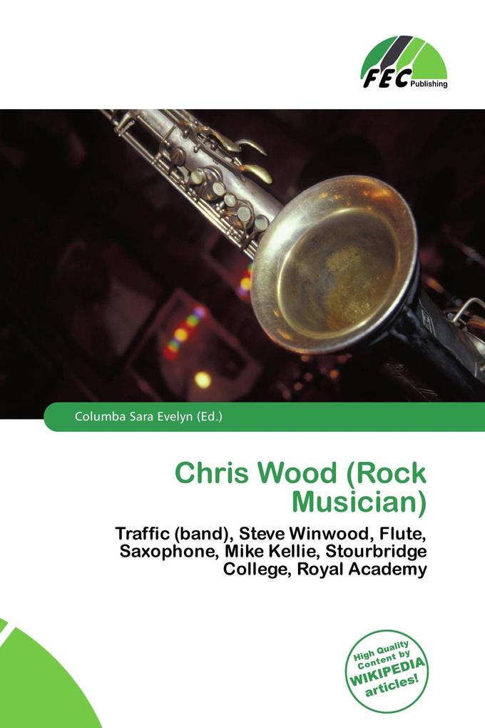 Chris Wood (Rock Musician)