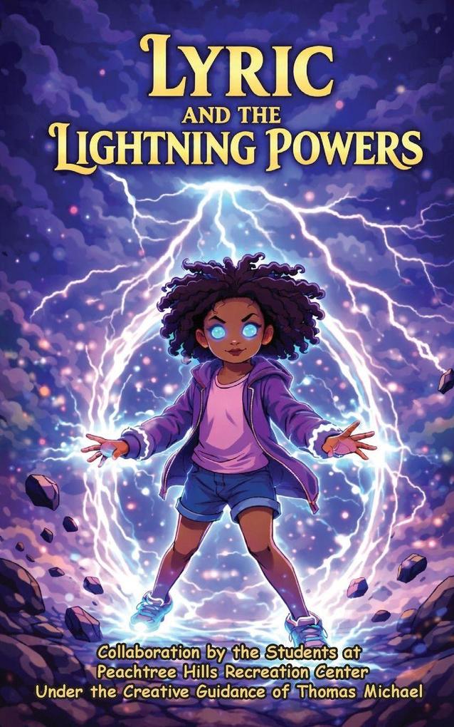 Lyric and the Lightning Powers