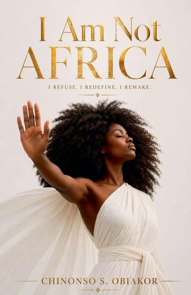 I AM NOT AFRICA